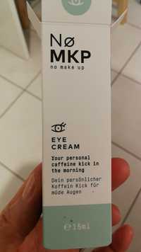 NO MAKE UP - Eye cream