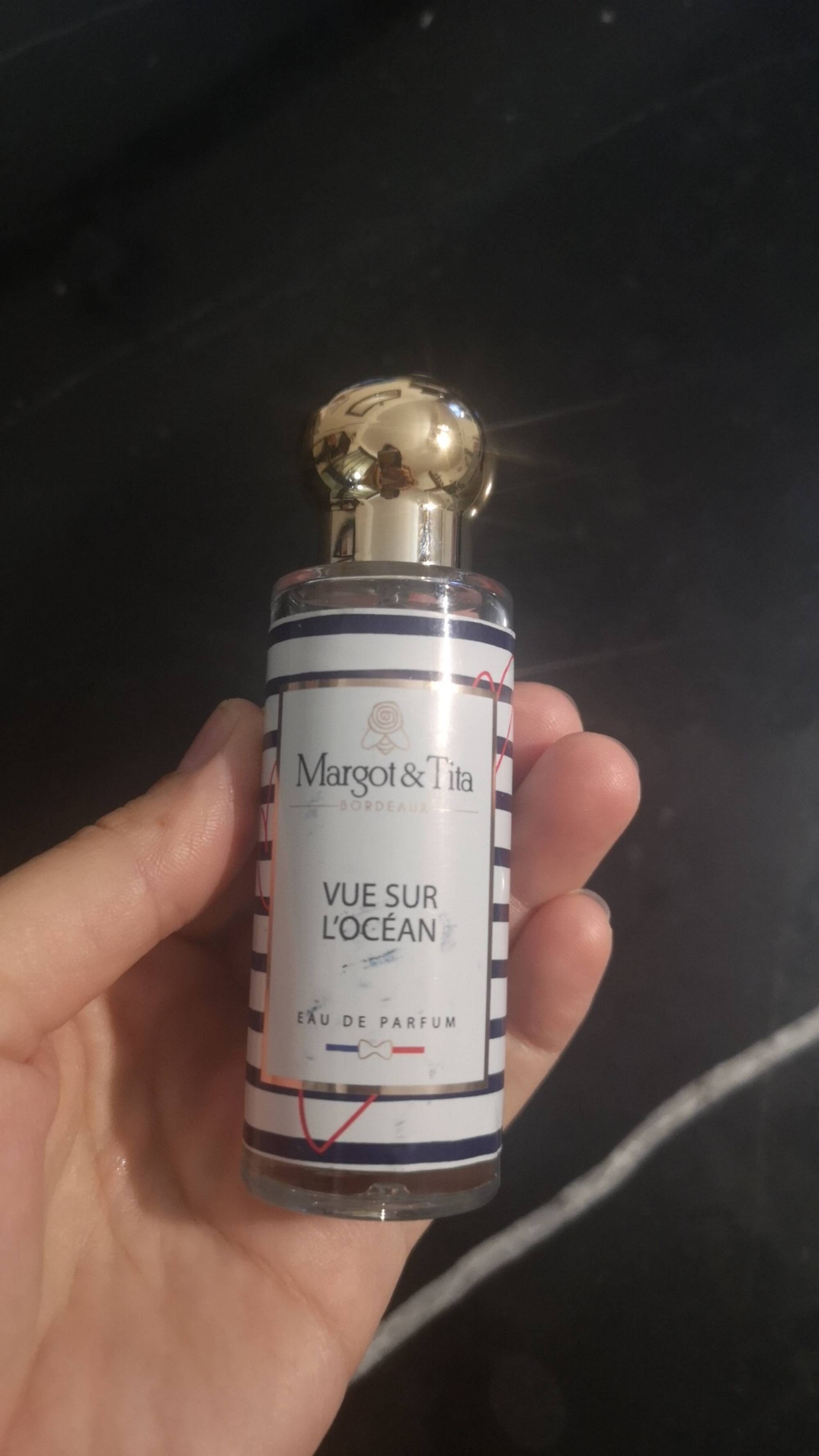 MARGOT & TITA -  Vue sur l'océan - Eau de parfum
