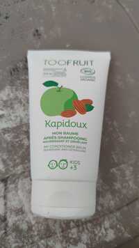 TOOFRUIT - Kids +3 Kadipoux - Mon Baume Après-shampooing 