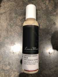 LESS IS MORE - Lavender smooth balm  