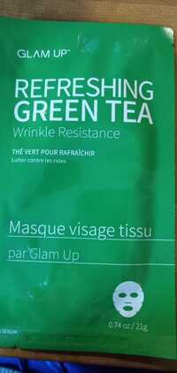 GLAM'UP - Refreshing green tea - Masque visage tissu