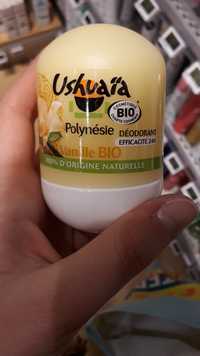USHUAÏA - Polynésie - Déodorant vanille bio efficacité 24H