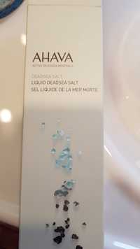 AHAVA - Deadsea salt - Sel liquide de la mer morte