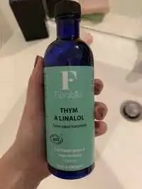 FLORABIOL - Thym à linalol - Eau florale peaux à imperfections