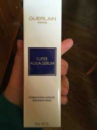 GUERLAIN - Super aqua-serum - Hydratation intense repulpant rides
