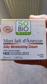 SO'BIO ÉTIC - Mon lait d'Ânesse - Silky moisturizing cream