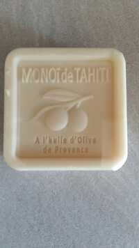 ESPRIT PROVENCE - Monoï de Tahiti - Savon à l'huile d'olive de Provence