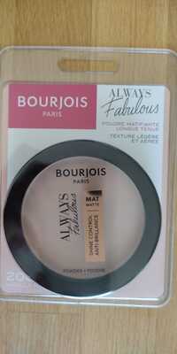 BOURJOIS PARIS - Always fabulos - Poudre matifiante