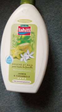 TAHITI - Jasmin & carambole - Douche et bain