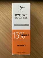 IT COSMETICS - Bye bye dullness - Concentrated derma serum