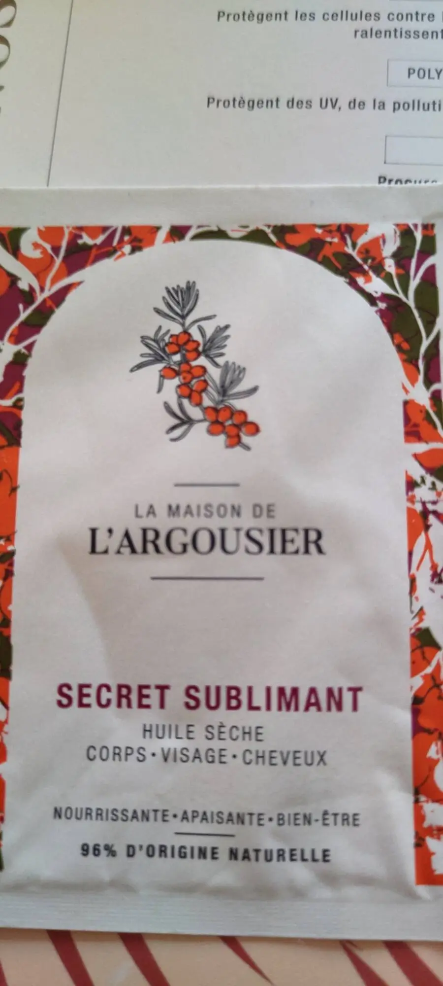 LA MAISON DE L'ARGOUSIER - Secret sublimant - Huile sèche corps, visage, cheveux