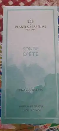 PLANTES & PARFUMS PROVENCE - Songe d'été - Eau de toilette