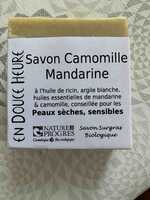 EN DOUCE HEURE - Savon Camomille Mandarine