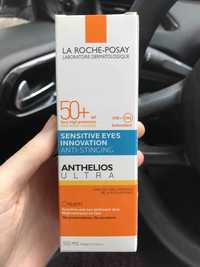 LA ROCHE-POSAY - Anthelios ultra - Sensitive eyes innovation anti-stinging spf 50+