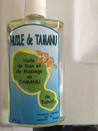 TAHITI -  Huile de bain et de massage au Tamanu