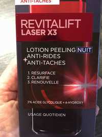 L'ORÉAL PARIS - Revitalift laser X3 - Lotion peeling anti-rides + Anti-taches