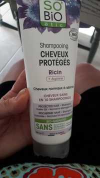 SO'BIO ÉTIC - Shampooing cheveux protégés ricin