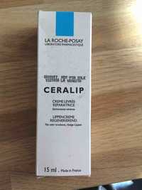 LA ROCHE-POSAY - Ceralip - Crème lèvres réparatrice