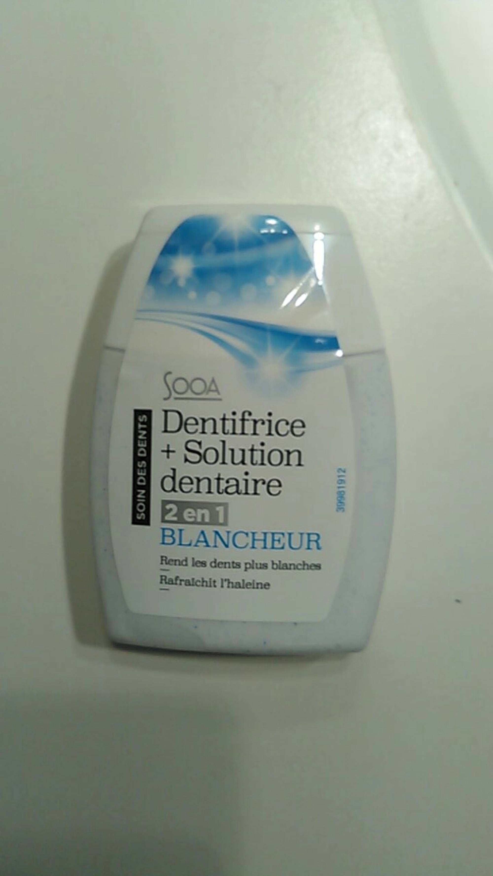 SOOA - Dentifrice + Solution dentaire - 2 en 1 blancheur