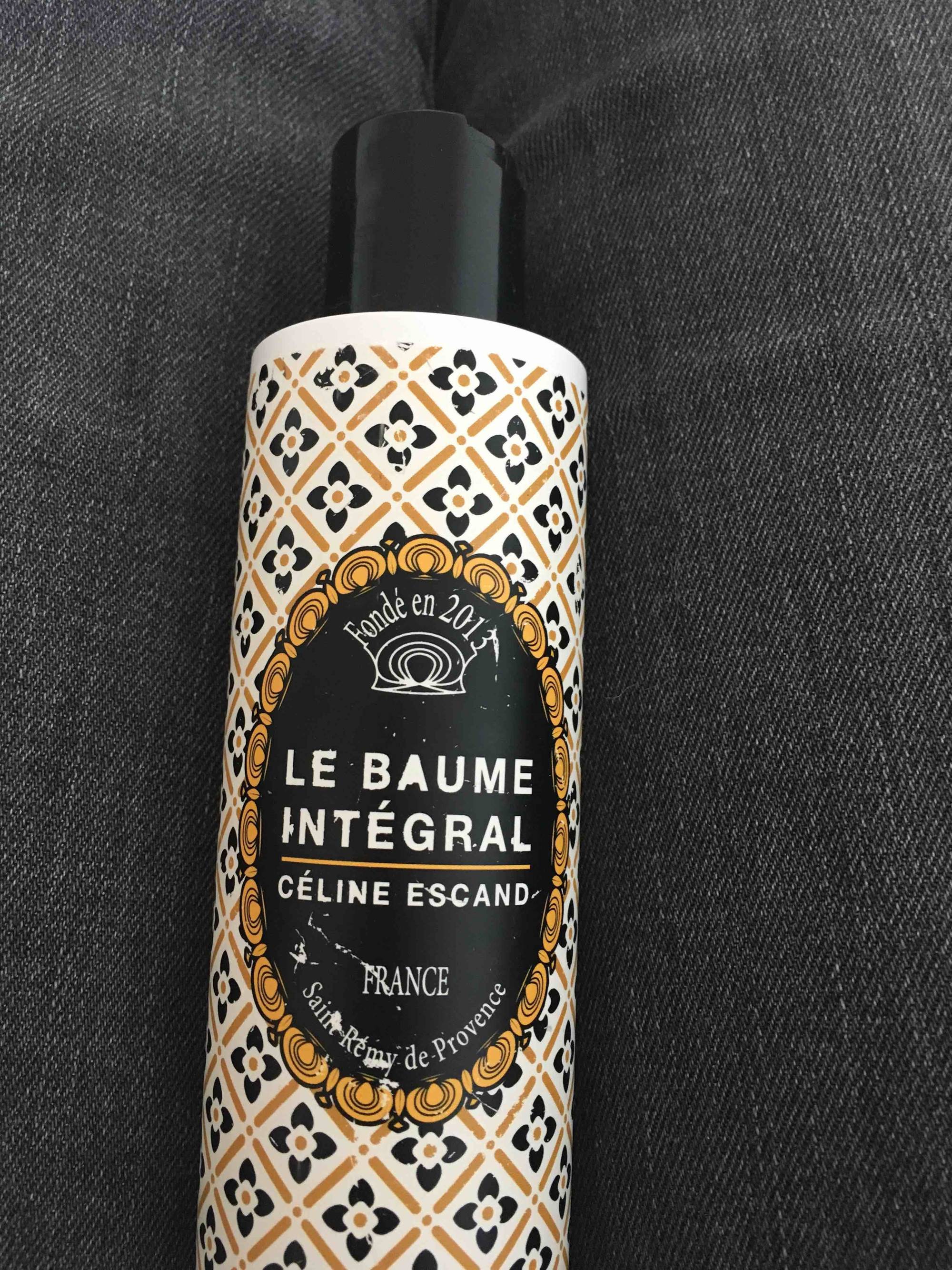 CÉLINE ESCAND - Le baume intégral