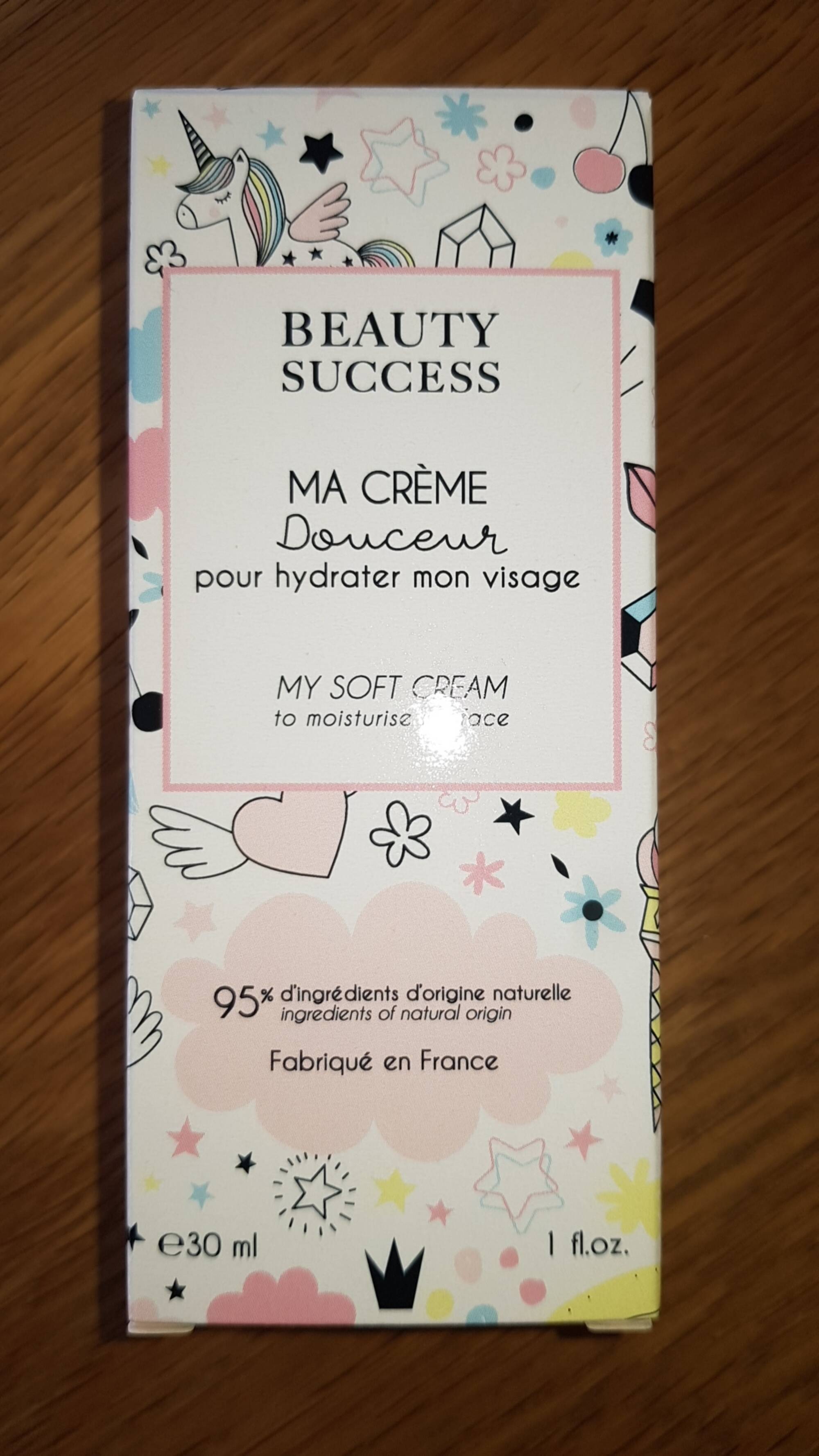 BEAUTY SUCCESS - Ma crème douceur pour hydrater mon visage