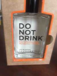 SEPHORA - Do not drink - Eau de parfum