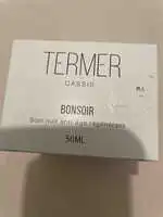 TERMER CASSIS - Bonsoir - Soin nuit anti-âge régénérant