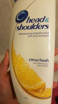 HEAD & SHOULDERS - Citrus fresh - Shampooing antipelliculaire