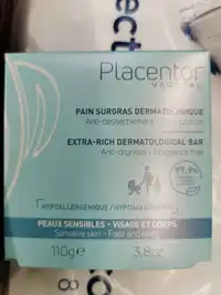 PLACENTOR - Pain surgras dermatologique