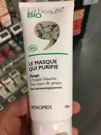 MONOPRIX BIO ! - La beauté - Le masque qui purifie visage