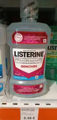 LISTERINE - Traitement professionnel gencive - Bain de bouche