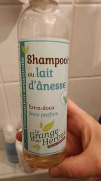 LA GRANGE AUX HERBES - Shampooing au lait d'ânesse extra-doux