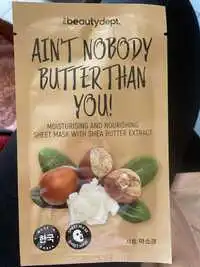 THE BEAUTY DEPT - Ain’t nobody butter than you - Moisturising and nourishing sheet mask