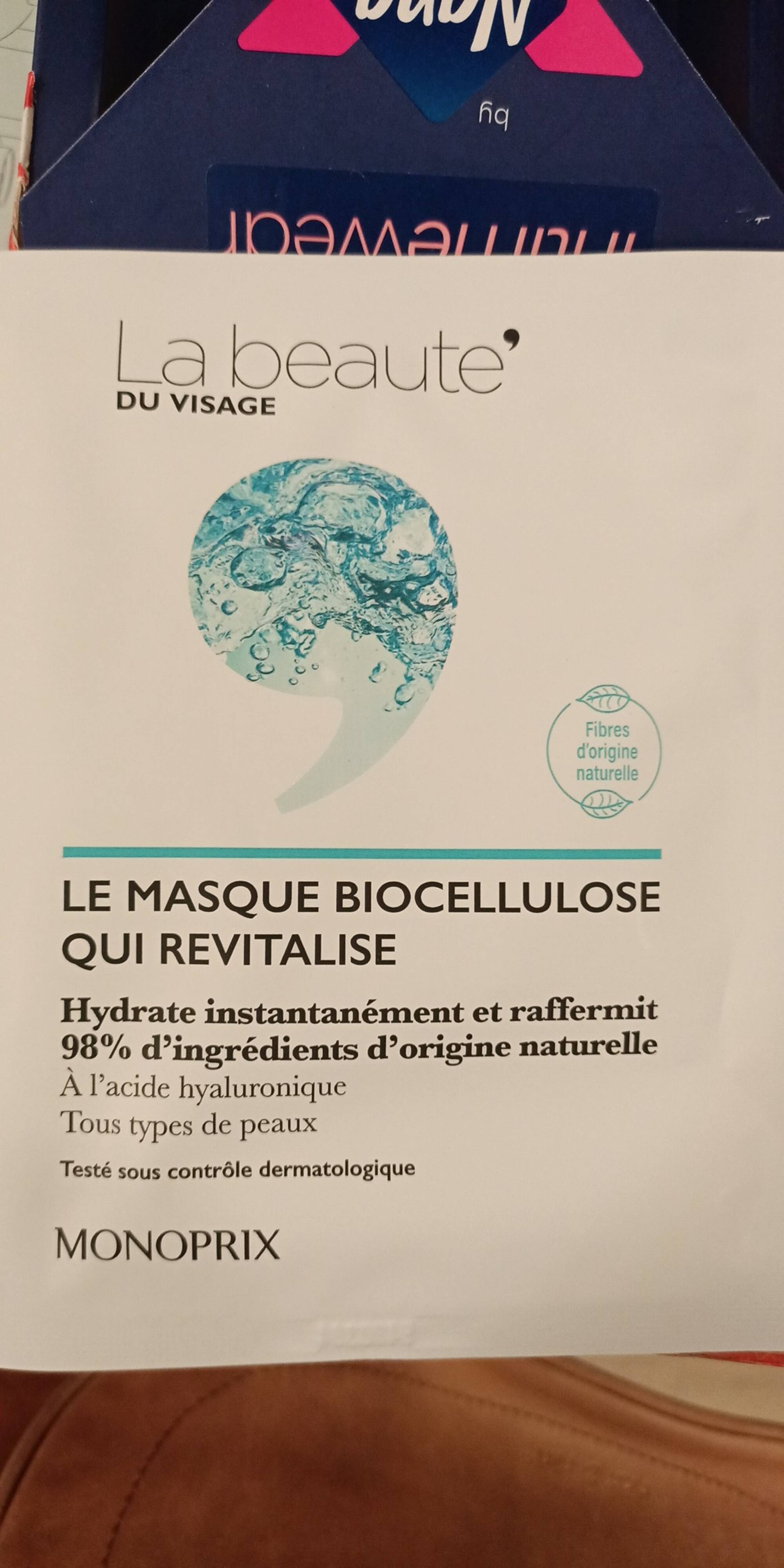 MONOPRIX - La beauté du visage - Le masque biocellulose