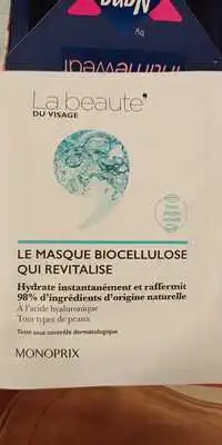 MONOPRIX - La beauté du visage - Le masque biocellulose