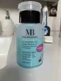 MISS BROADWAY - Dissolvant universel