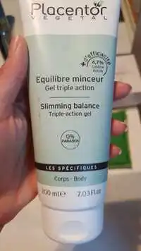 PLACENTOR VÉGÉTAL - Equilibre minceur - Gel triple action