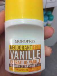 MONOPRIX - Déodorant bille anti-transpirant vanille 48h