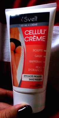 SVELT - Celluli'crème