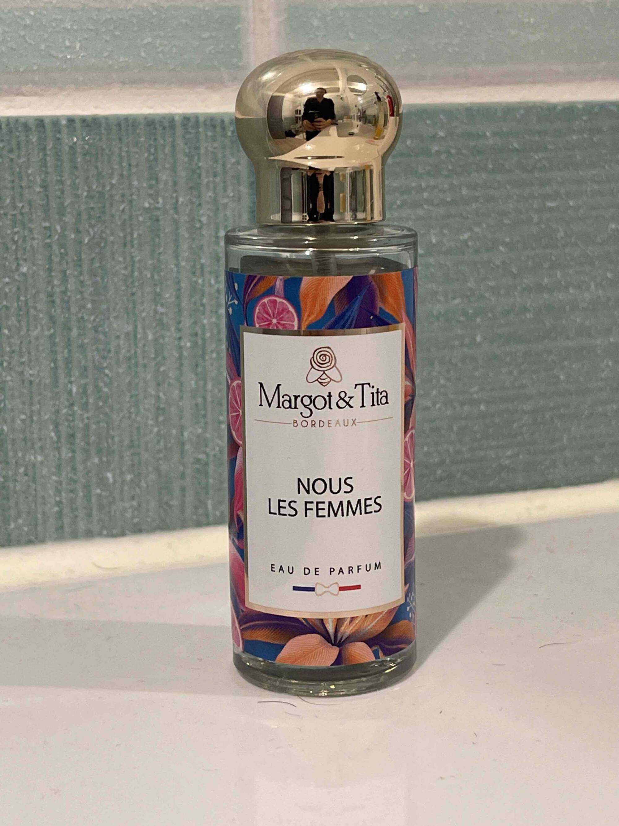 MARGOT & TITA - Nous les femmes - Eau de parfum