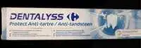 CARREFOUR - Dentalyss - Dentifrice Protect anti-tartre