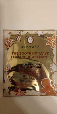 SEPHORA - Le masque apaisant soin nourrissant