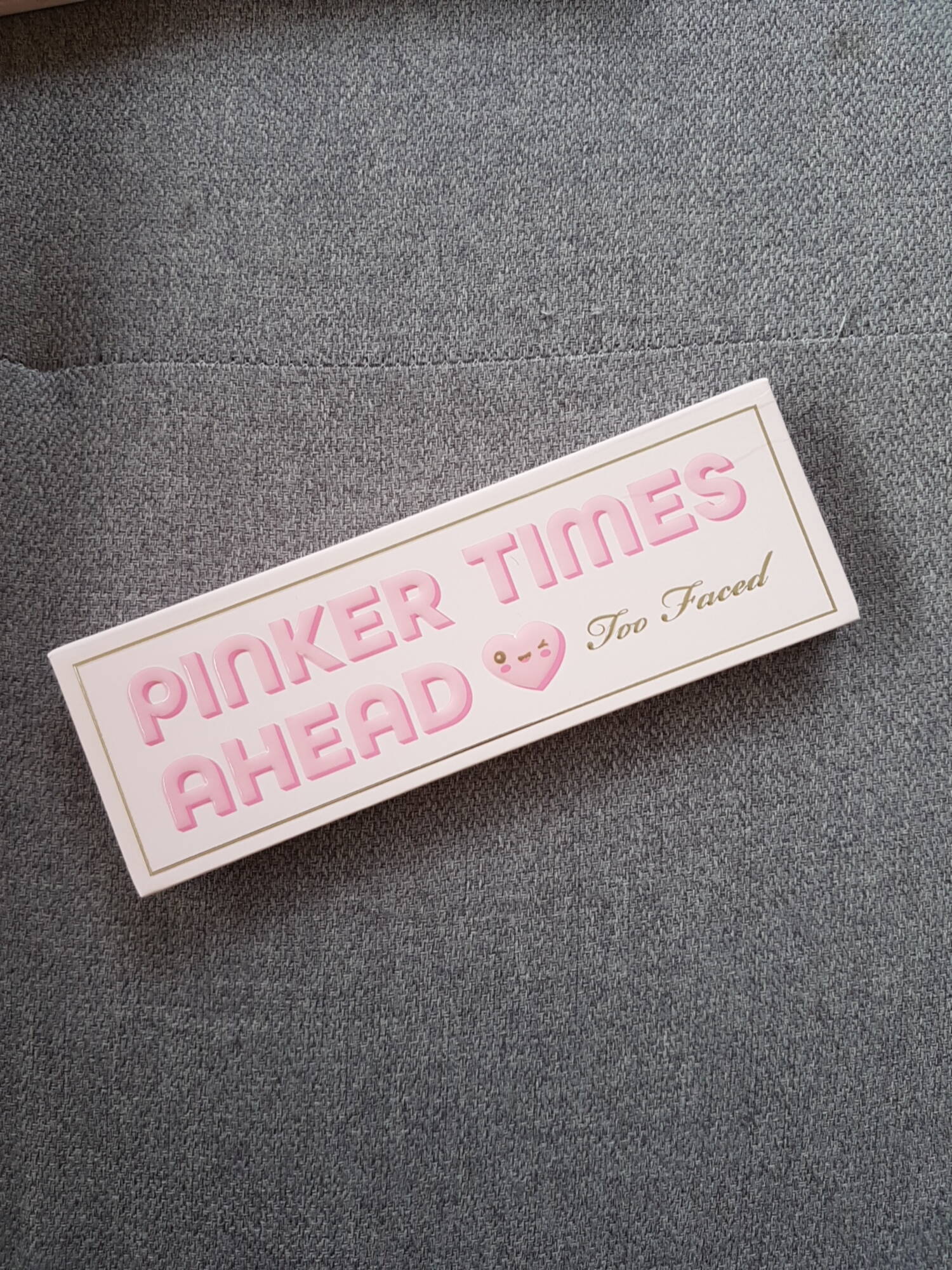 TOO FACED - Pinker times ahead