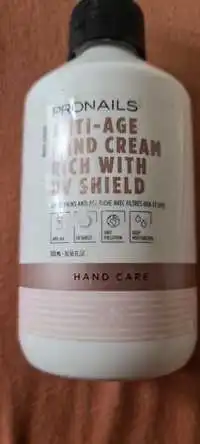 PRONAILS - Anti-age hand cream rich with uv shield