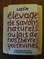 LIZIOT - Savon lait de chèvre Amande douce et argile blanche 