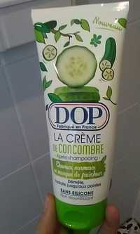 DOP - La crème de cocombre - Après shampooing cheveux normaux