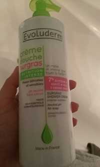 EVOLUDERM - Crème douche surgras - Nutrition intense