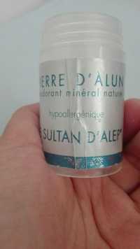 LE SULTAN D'ALEP - Pierre d'Alun - Déodorant minéral naturel