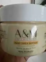 A&M COSMETICS - Raw shea butter - Beurre de karité brut