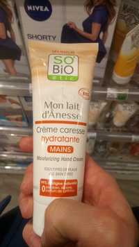 SO'BIO ÉTIC - Mon lait d'ânesse - Crème caresse hydratante mains bio